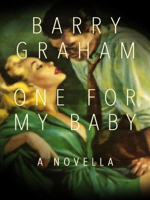 cover image of One for My Baby
